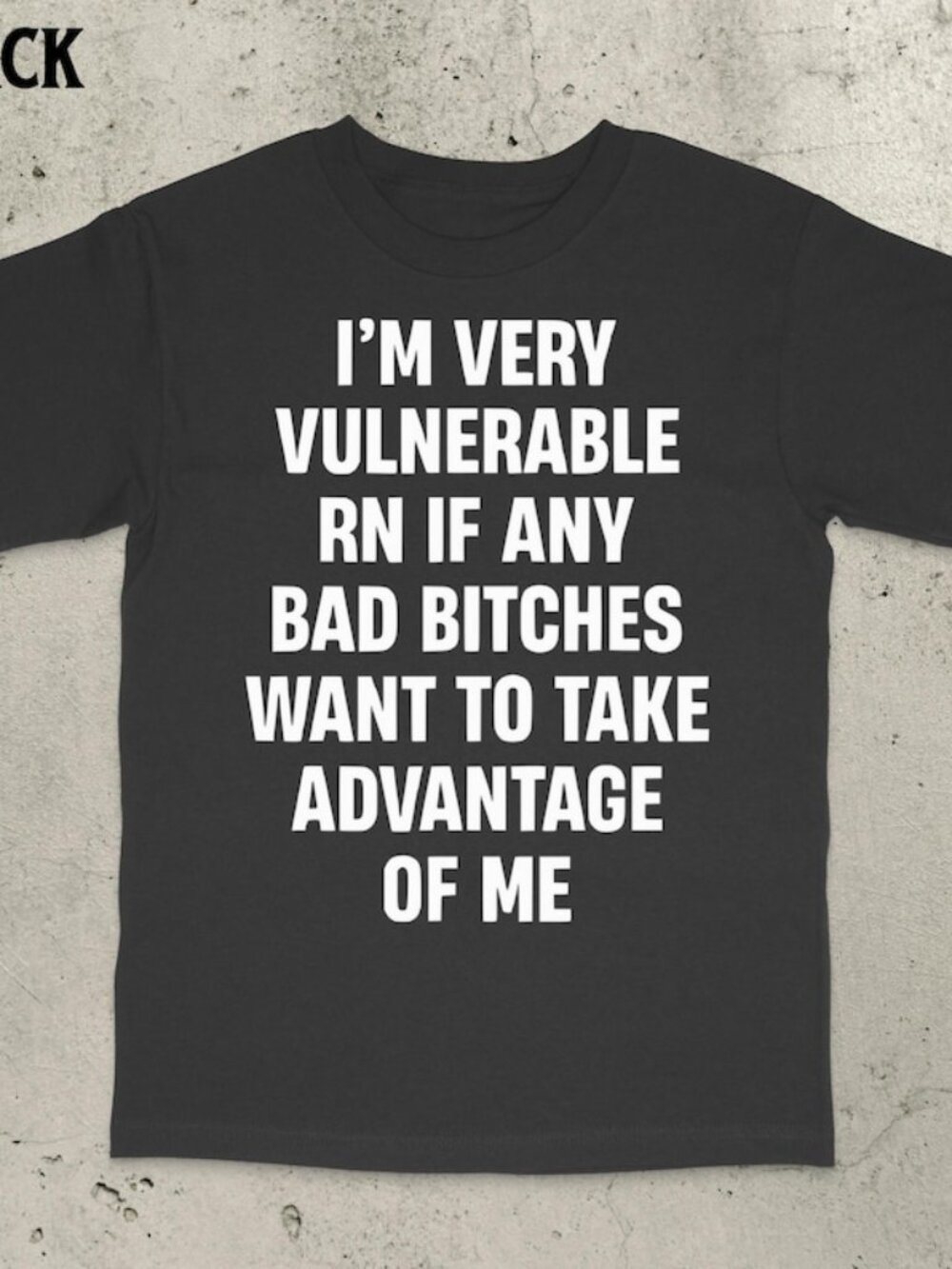 I'm Vulnerable Shirt, Very Vulnerable, Freaky Shirt